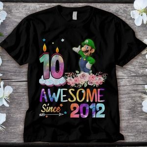 Luigi Super Mario Awesome Since 2012 10th Birthday 10 Years Old Unisex T-shirt